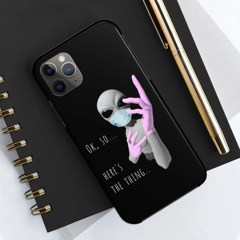 Alien Nurse (Thing) Case Mate Tough Phone Cases