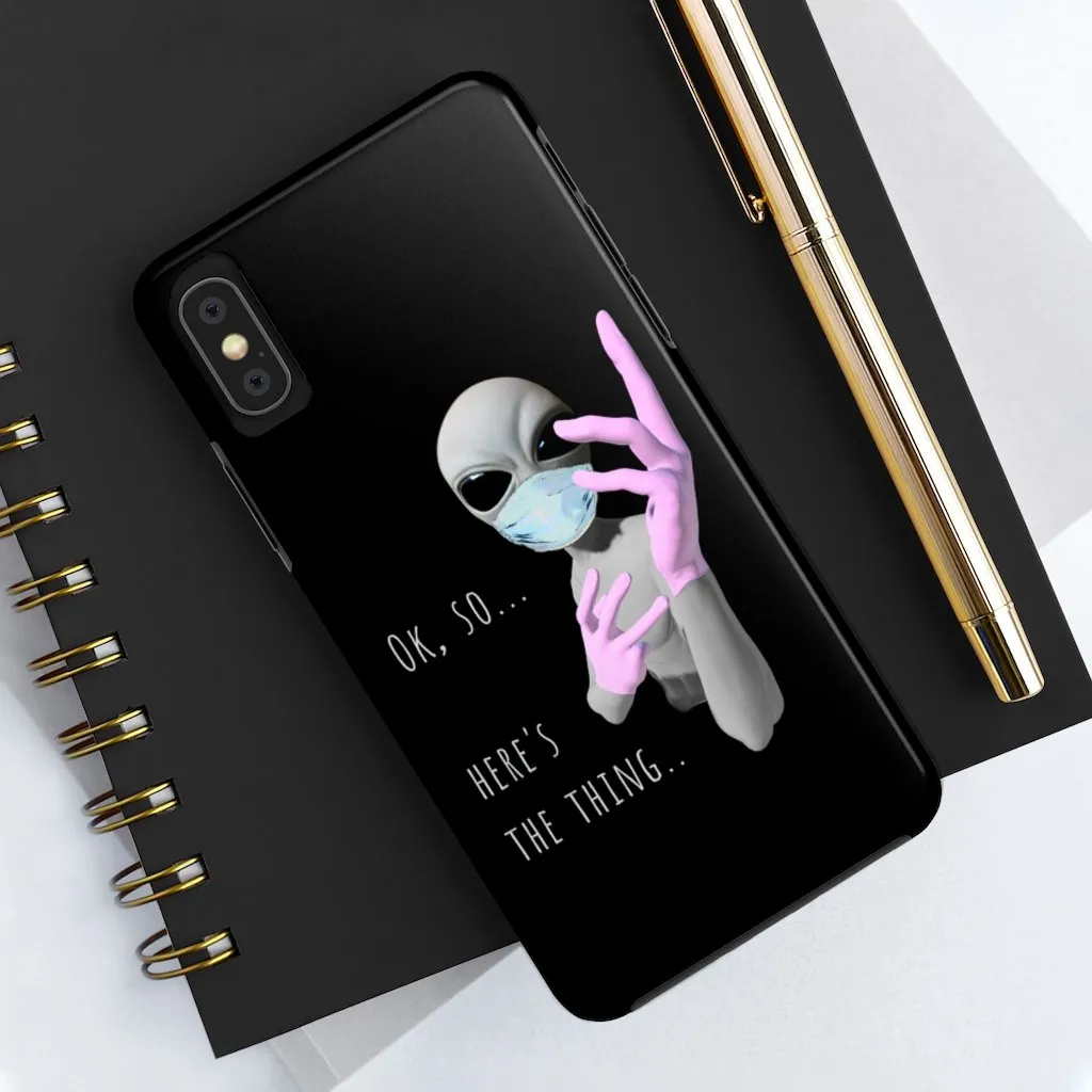 Alien Nurse (Thing) Case Mate Tough Phone Cases