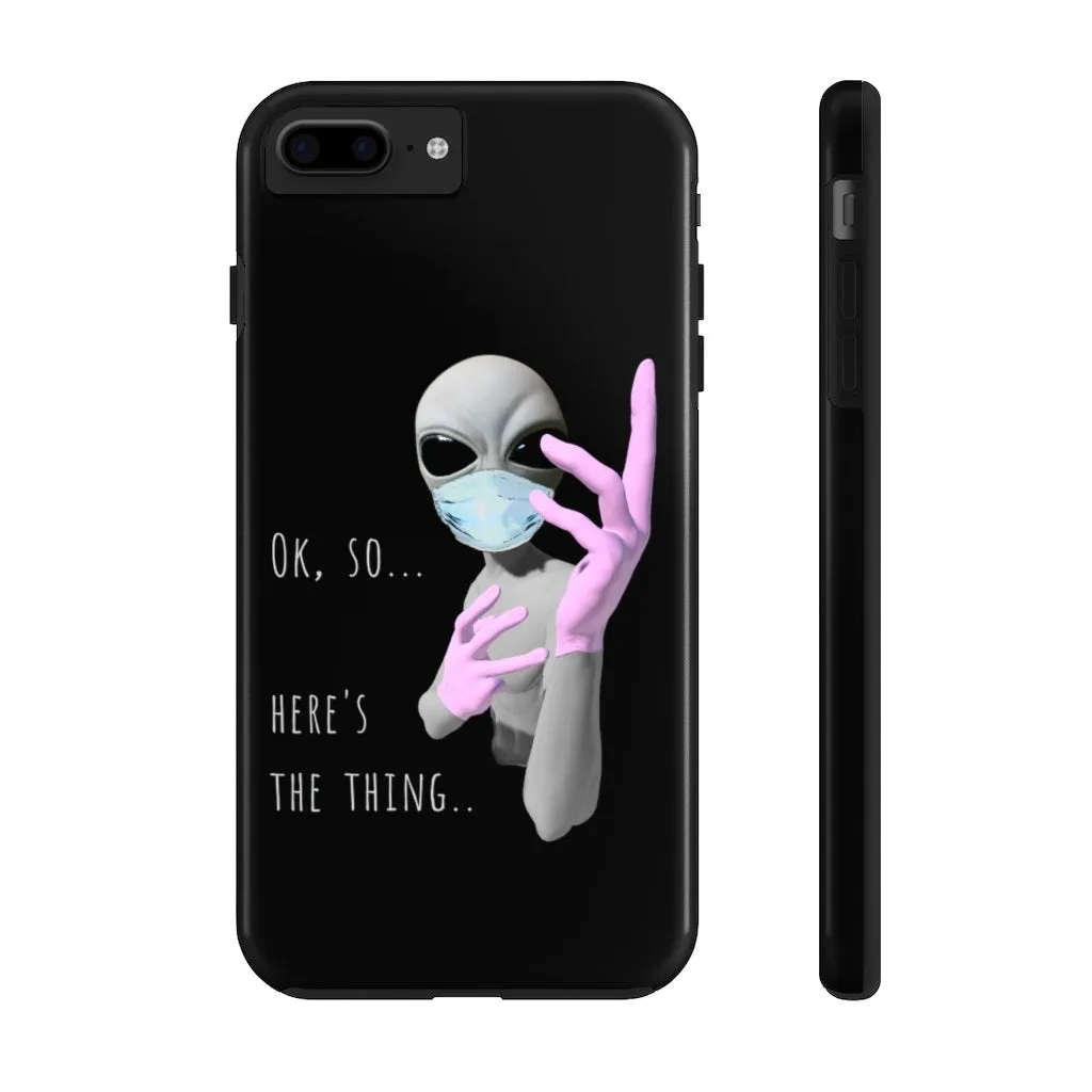 Alien Nurse (Thing) Case Mate Tough Phone Cases