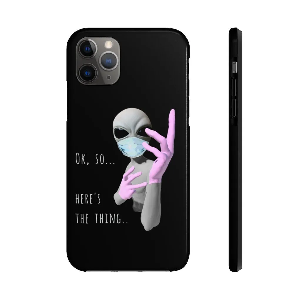 Alien Nurse (Thing) Case Mate Tough Phone Cases