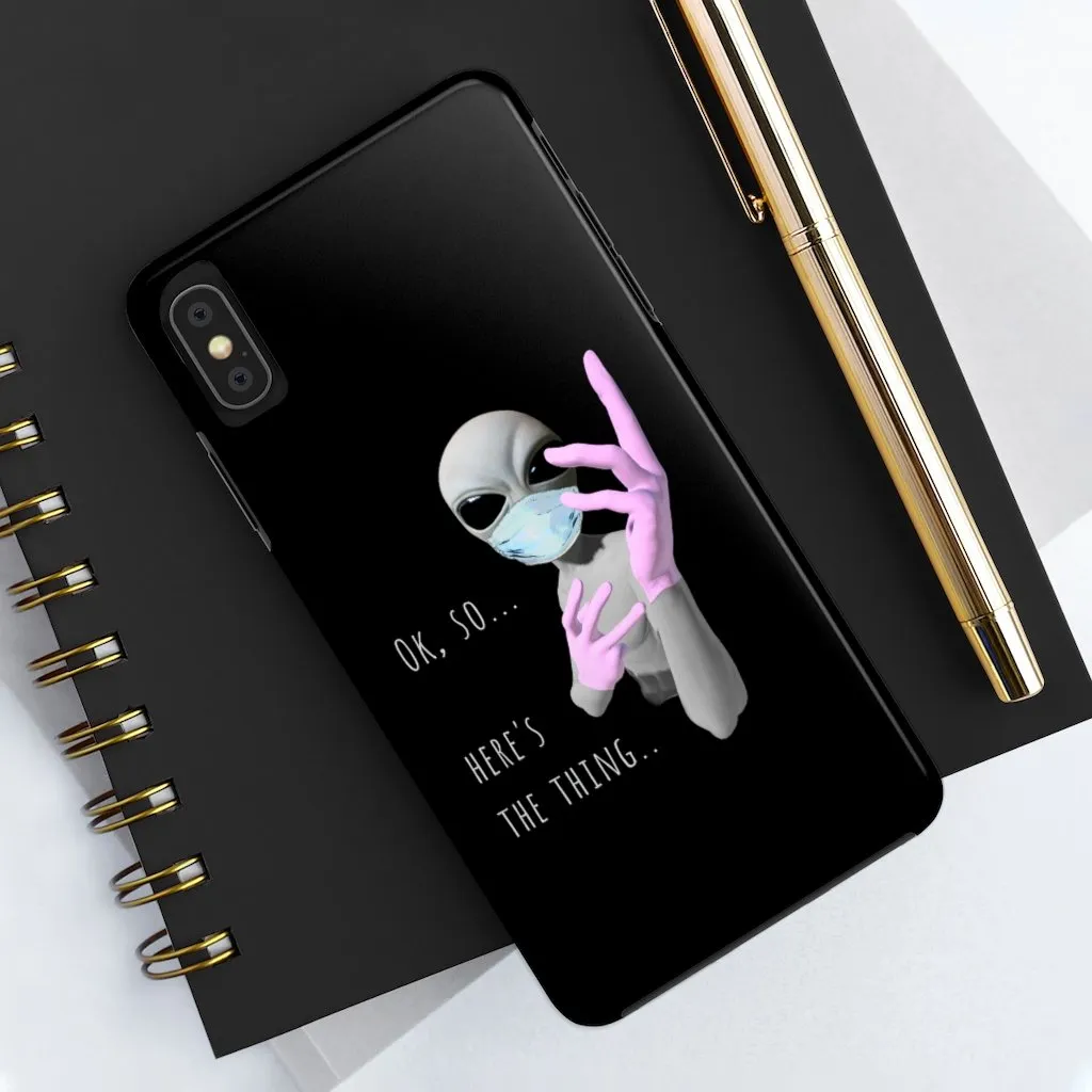 Alien Nurse (Thing) Case Mate Tough Phone Cases