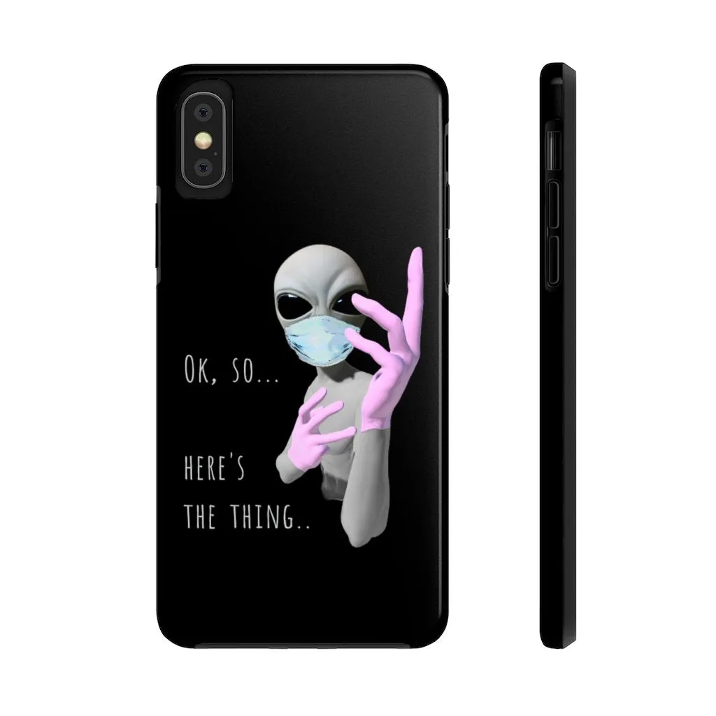 Alien Nurse (Thing) Case Mate Tough Phone Cases