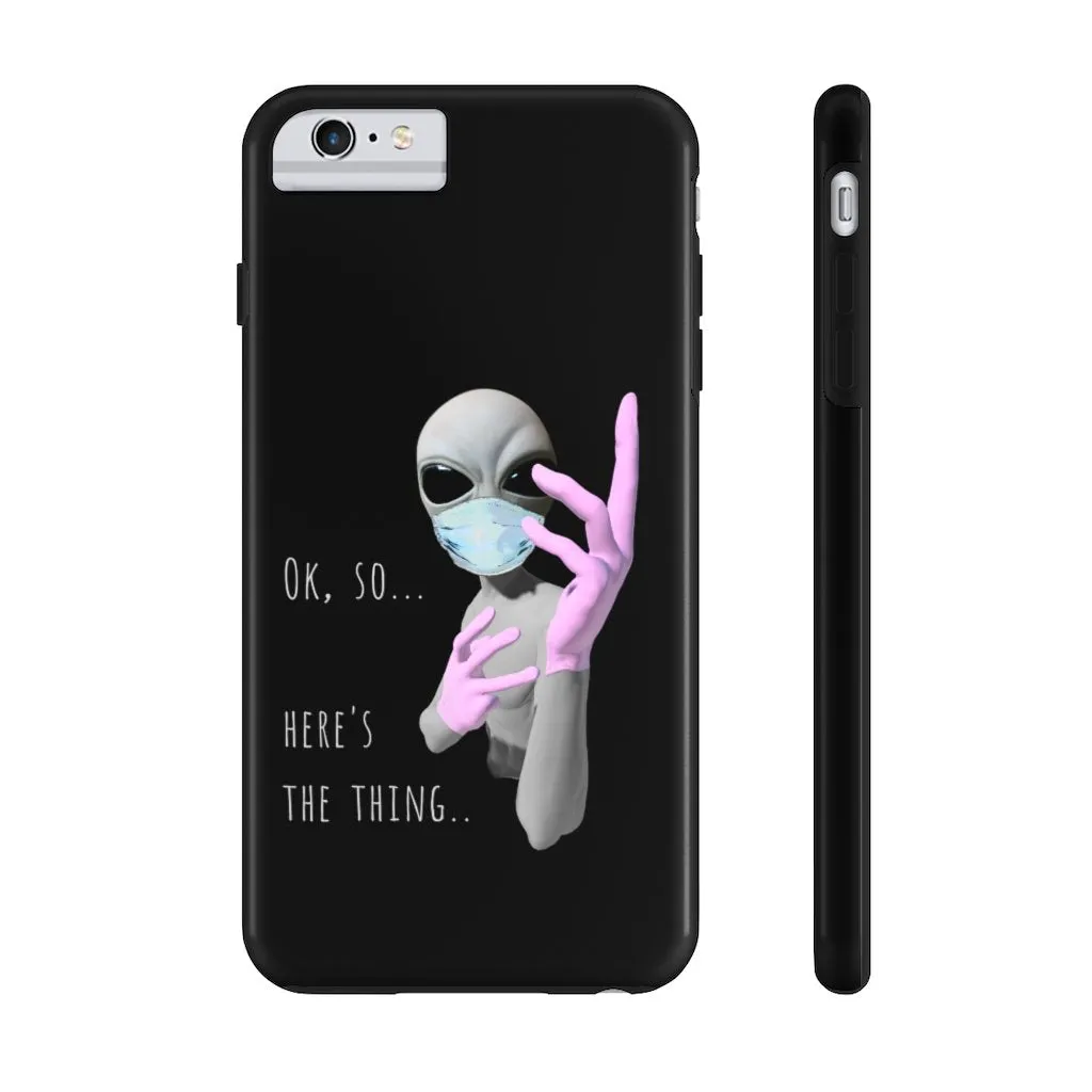 Alien Nurse (Thing) Case Mate Tough Phone Cases