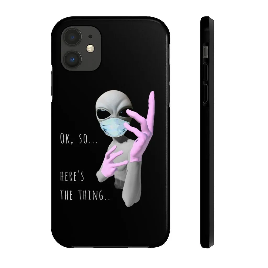 Alien Nurse (Thing) Case Mate Tough Phone Cases