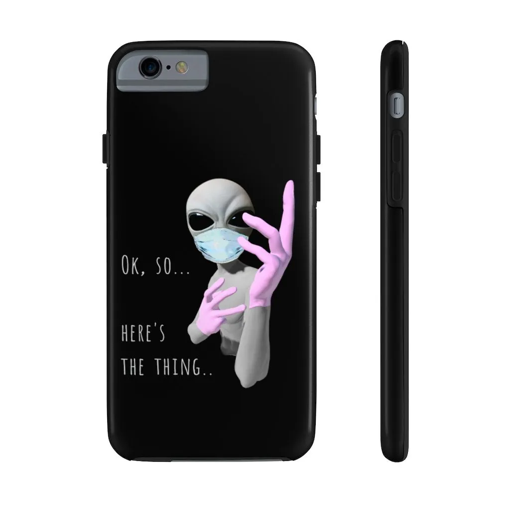 Alien Nurse (Thing) Case Mate Tough Phone Cases