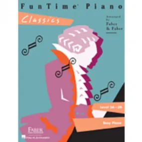 Hal Leonard HL00420131 FunTime Piano - Level 3A-3B - Classics