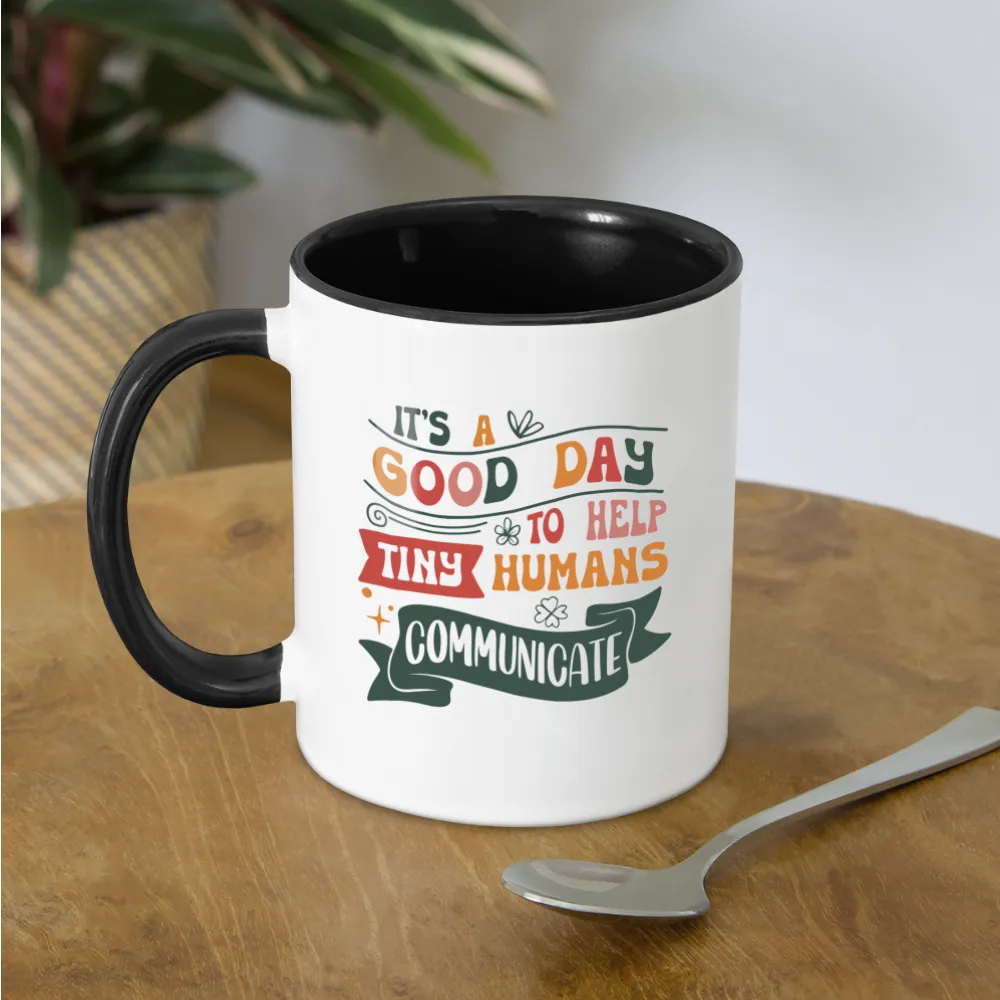 Speech Language Therapy Coffee Mug (Help Tiny Humans Communicate)